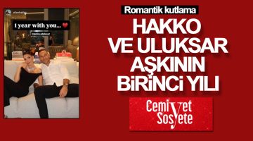 Allan Hakko ve Pelin Uluksar aşkının birinci yılı