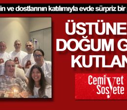Haldun Üstünel’in doğum günü kutlandı