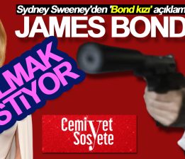 Sydney Sweeney’den James Bond açıklaması