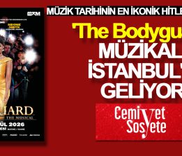 ‘The Bodyguard’ müzikali İstanbul’a geliyor
