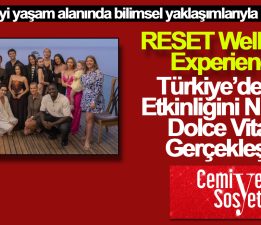 RESET Wellness Experience, Türkiye’deki İlk Etkinliğini Nirvana Dolce Vita’da Gerçekleştirdi